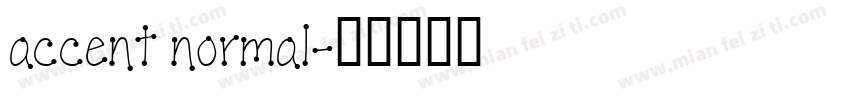 accent normal字体转换